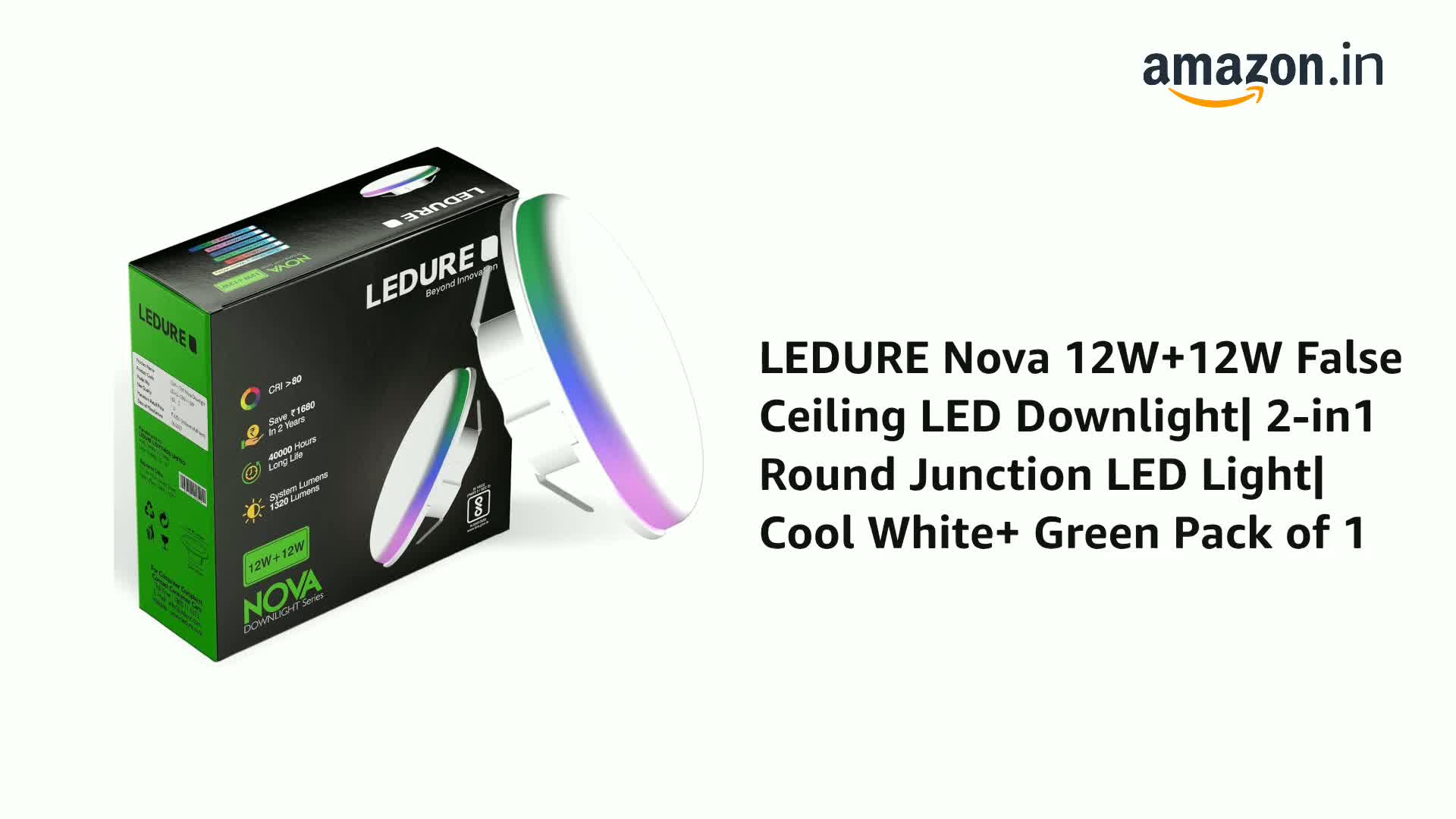 LEDURE Nova 12W+12W False Ceiling